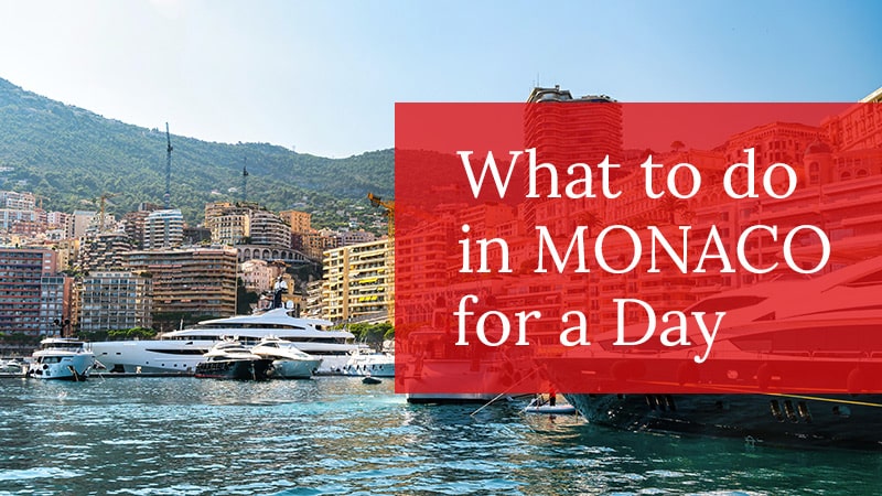 what to do in monaco for a day