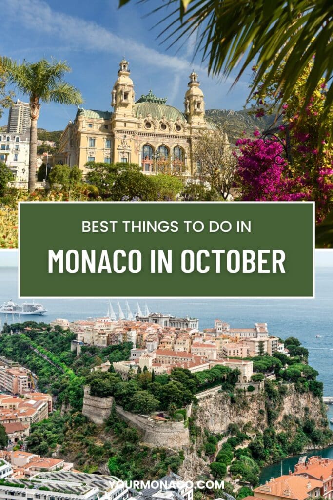 10 Unmissable Things to Do in Monaco in October for a Luxurious Fall Escape 4 Things to Do in Monaco in October