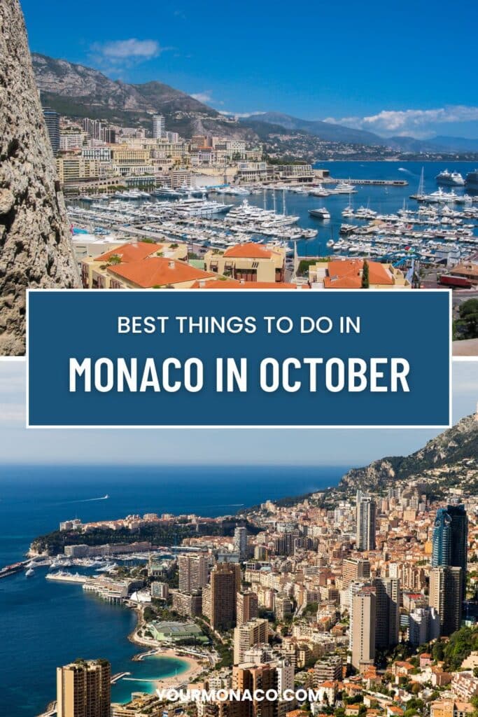 10 Unmissable Things to Do in Monaco in October for a Luxurious Fall Escape 5 Things to Do in Monaco in October