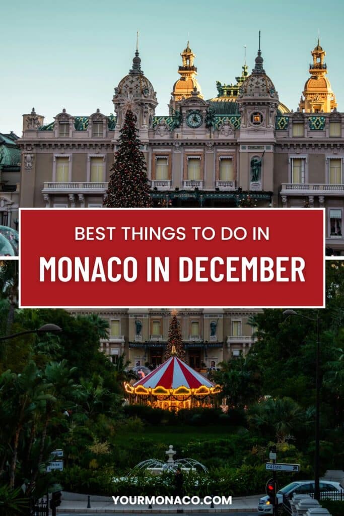 15+ Glamorous Things to Do in Monaco in December 3 things to do in december 2